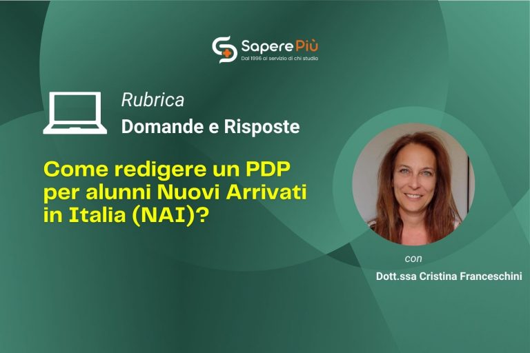 Come redigere un PDP per alunni Nuovi Arrivati in Italia (NAI)?