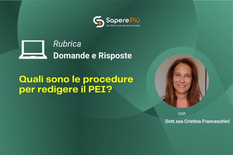 Quali sono le procedure per redigere il PEI?